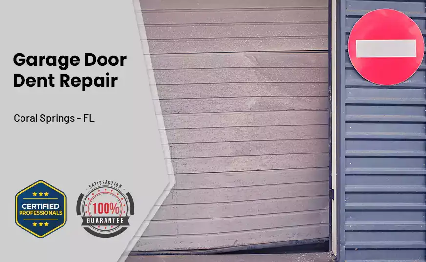 Garage Door Dent Repair Coral Springs - FL