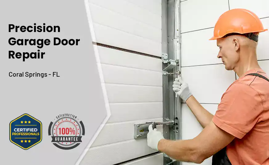 Precision Garage Door Repair Coral Springs - FL