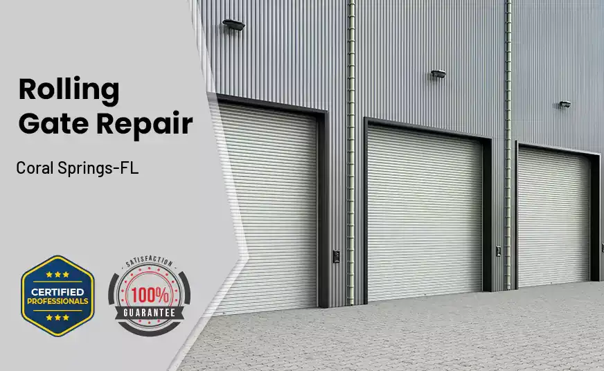 Rolling Gate Repair Coral Springs-FL